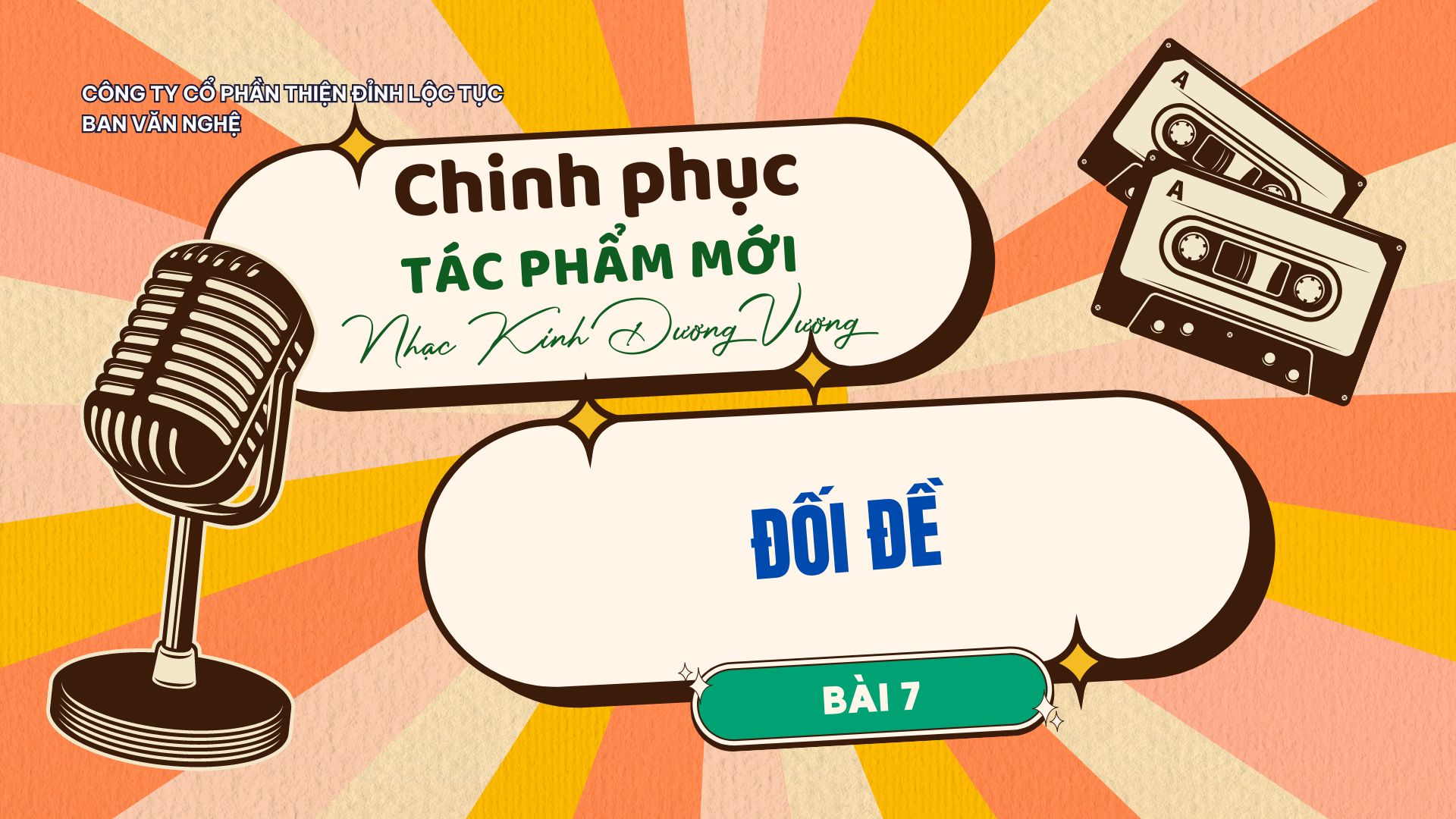 BÀI SỐ 7: ĐỐI ĐỀ