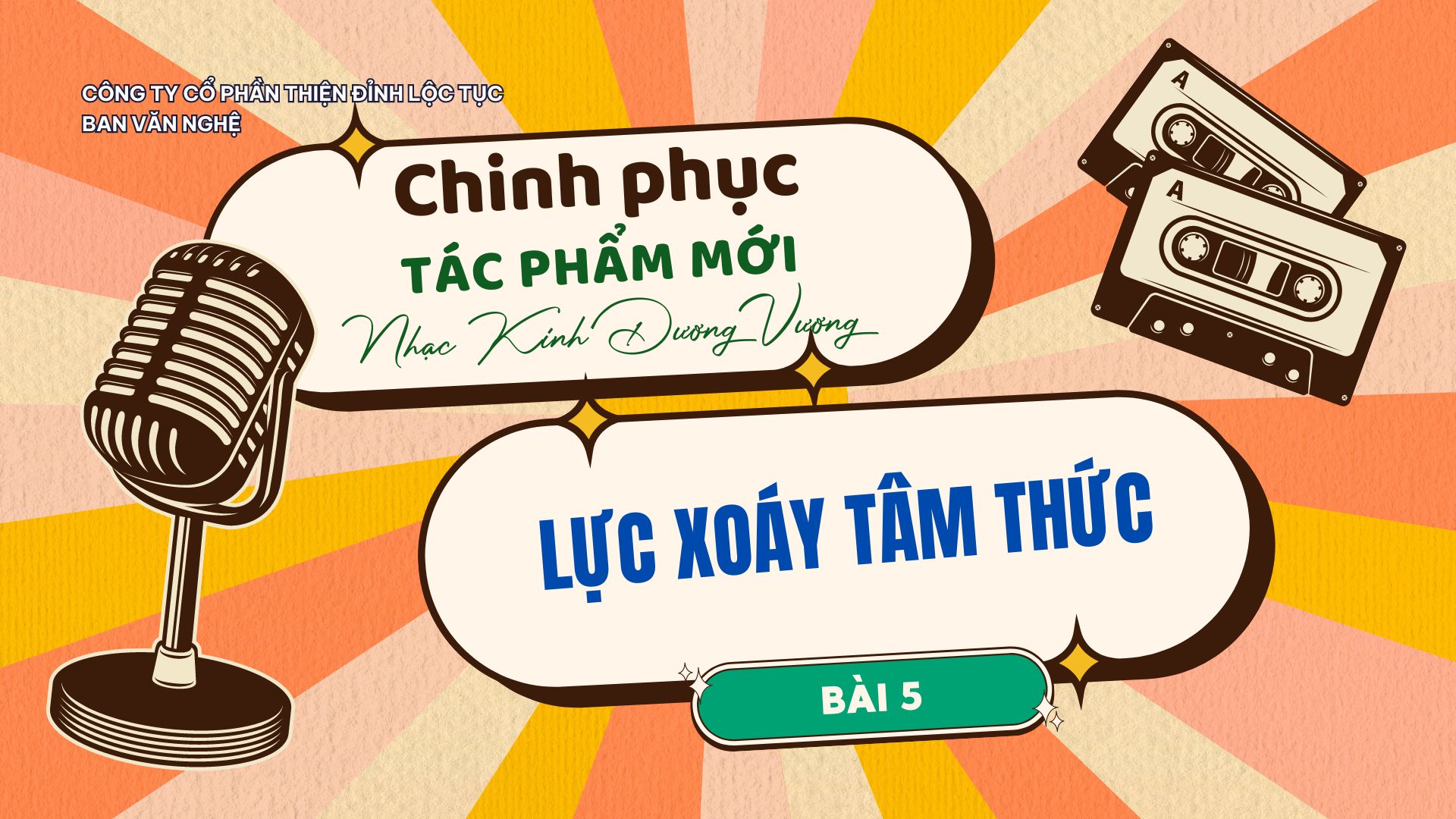 BÀI SỐ 5: LỰC XOÁY TÂM THỨC