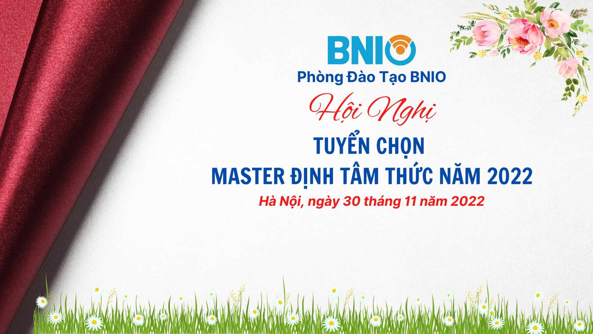 HỘI NGHỊ TUYỂN CHỌN MASTER ĐỊNH TÂM THỨC NĂM 2022