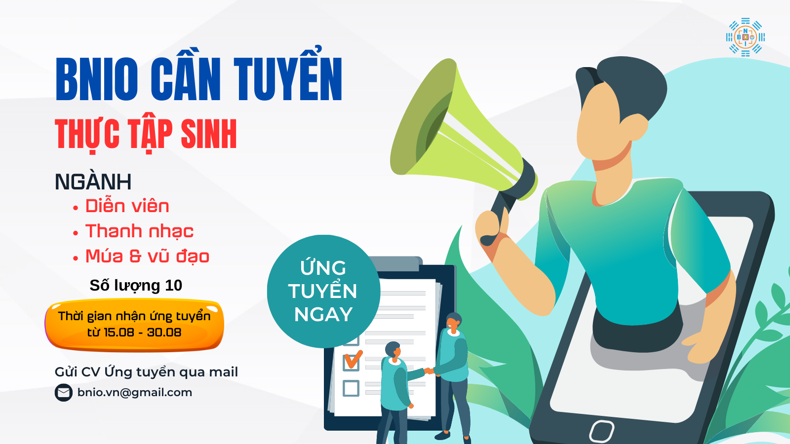 BNIO VIỆT NAM CẦN TUYỂN THỰC TẬP SINH NGÀNH DIỄN VIÊN – THANH NHẠC – MÚA & VŨ ĐẠO (Tháng 8)
